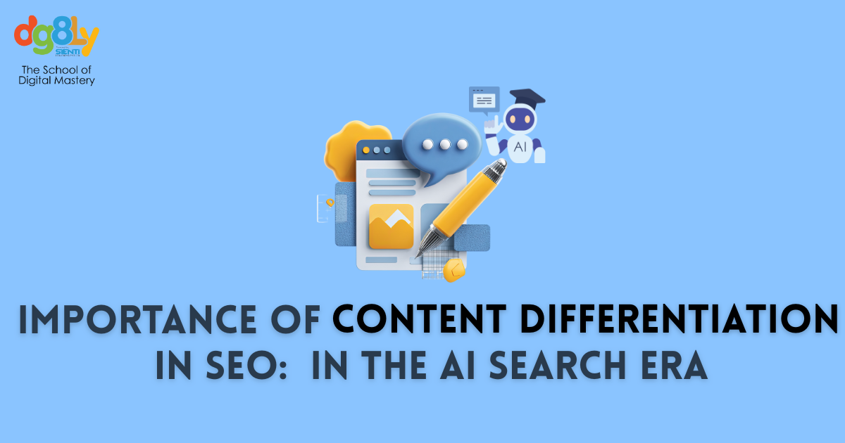 Importance of content differentiation in SEO.The powerful strategy in AI Search Era